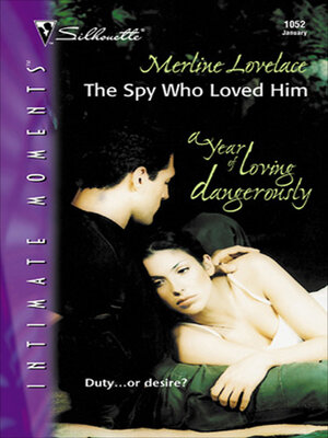 cover image of The Spy Who Loved Him